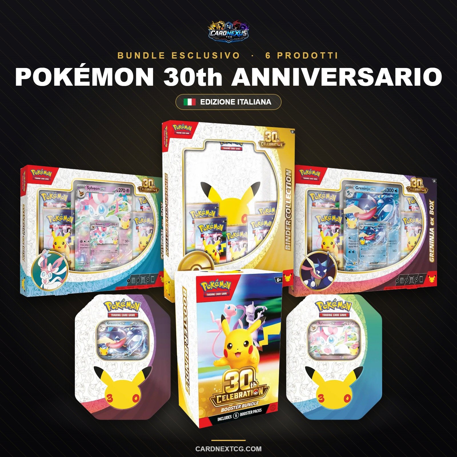 Bundle Pokémon 30th Anniversario ITA con Booster Bundle 6 buste, Collezione con raccoglitore, Collezioni Sylveon ex e Greninja ex, Tin Greninja ex e Sylveon ex